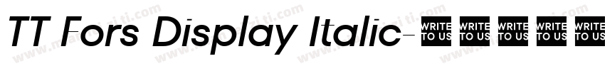 TT Fors Display Italic字体转换